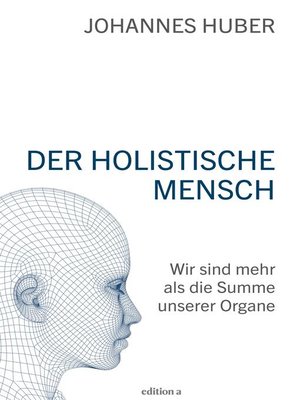 cover image of Der holistische Mensch
